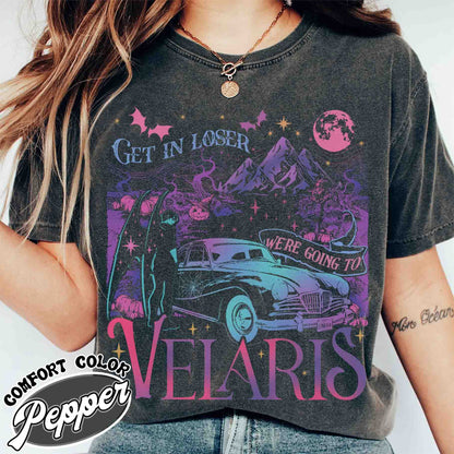 Velaris City of Starlight Tshirt, Velaris City of Starlight Shirt, Get in Loser Were Going to Velaris Shirt, Velaris Comfort Colors Shirt