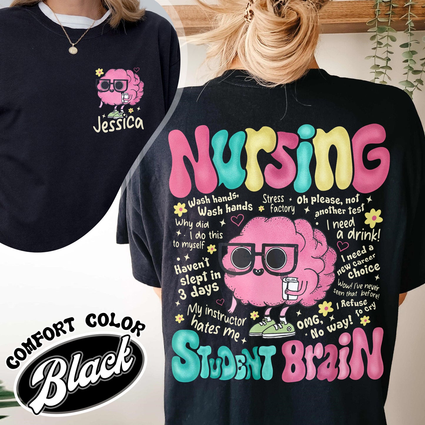 Nursing Student Brain Comfort Colors, Nursing School, Nurse Shirt, For Work Rn, Nurse Life Shirt, Registered Nurse Hoodie, Cna Shirt