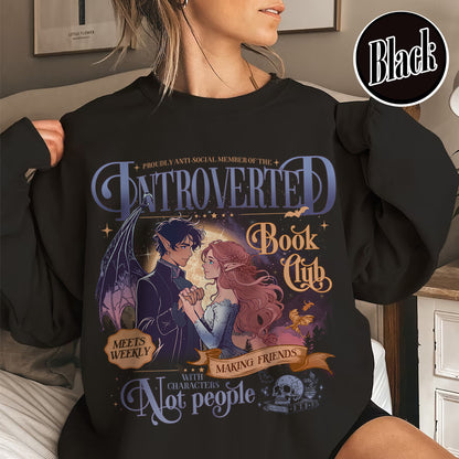 Introverted Book Club Sweatshirt, Romantasy Readers Society Sweatshirt, Antisocial Book Club Sweatshirt