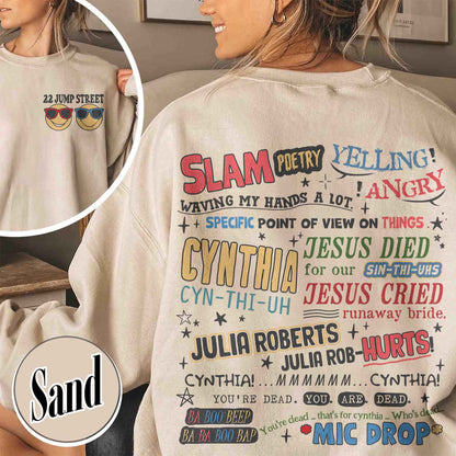 Cynthia Slam Poetry Sweatshirt, Sweatshirt With Poetry, Funny Sweatshirt, 22 Jumb Street Sweatshirt, Slam Poetry Quotes