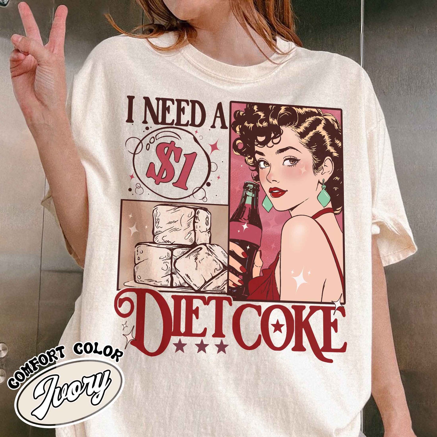 I Need A Diet Coke Pop Caffeine Cola Drinks Comfort Colors Shirt, Diet Coke Bottles, Gift For Diet Coke Lover, Soda, Trendy Funny Shirt