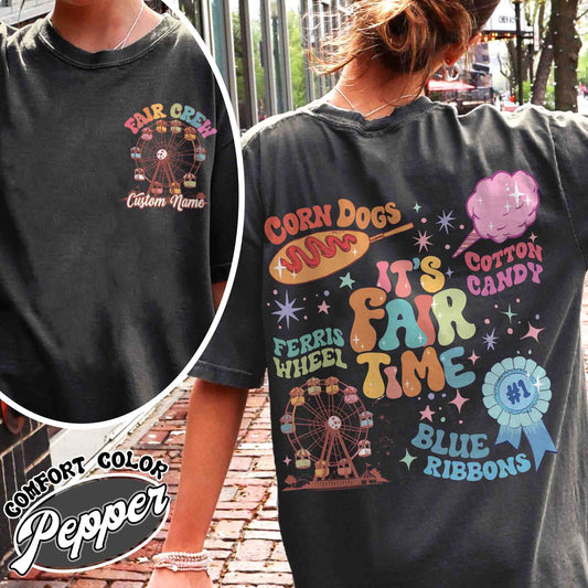 It’s Fair Time Shirt, Carnival T-Shirt, Cotton Candy Corn Dogs Wheel Blue Ribbon Shirt, County Fair Carnival, Fair Crew Shirt, State Fair Shirt