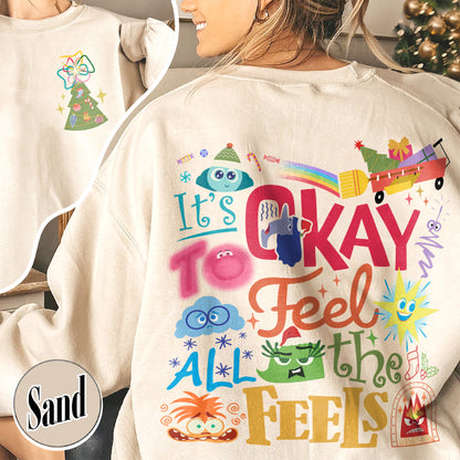 Its Okay To Feel All the Feels Sweatshirt, Its Okay To Feel All the Feels Kids, It Is Okay To Feel, Mental Health Sweatshirt, Christmas All the Feels