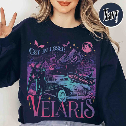 Velaris City of Starlight Sweatshirt, Velaris City of Starlight Sweatshirt, Get in Loser Were Going to Velaris Sweatshirt, Velaris Sweatshirt