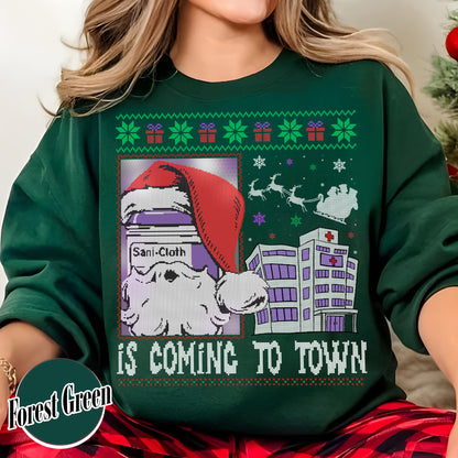 Nurse Christmas Sweatshirt, Funny Nurse Christmas Sweatshirt, Medical Assistant Sweatshirt, Is Coming to Town, CMA Sweatshirt, CMA Gifts, Medical Assistant Gift