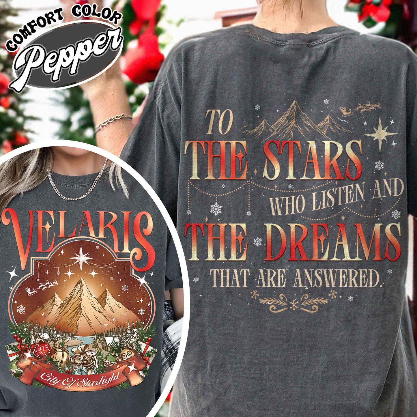 Velaris City of Starlight Two-Sided Shirt, Velaris Shirt Comfort Colors, Velaris City Starlight Shirt, City of Velaris, Velaris Christmas Shirt