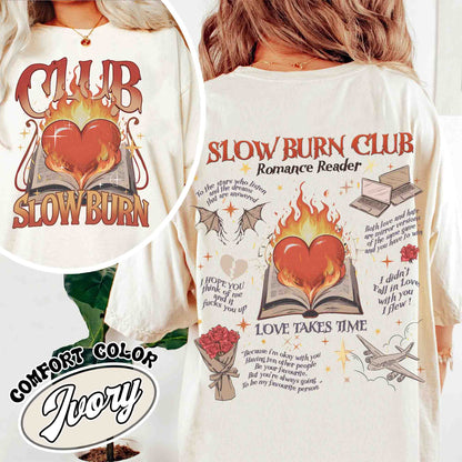 Slow Burn Shirt, Slow Burn Romance, Slow Burn Book Club Shirt, Slow Burn Book Club, Romance Reader Book Club Shirt, Romance Readers Bookclub