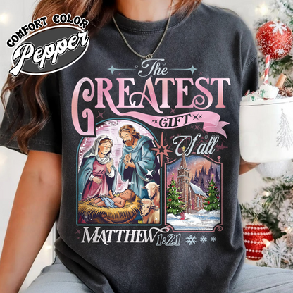 The Greatest Gift of All Shirt, Christmas Family Shirt With the Nativity, Christian Christmas Shirts Family, Christmas Nativity Shirt