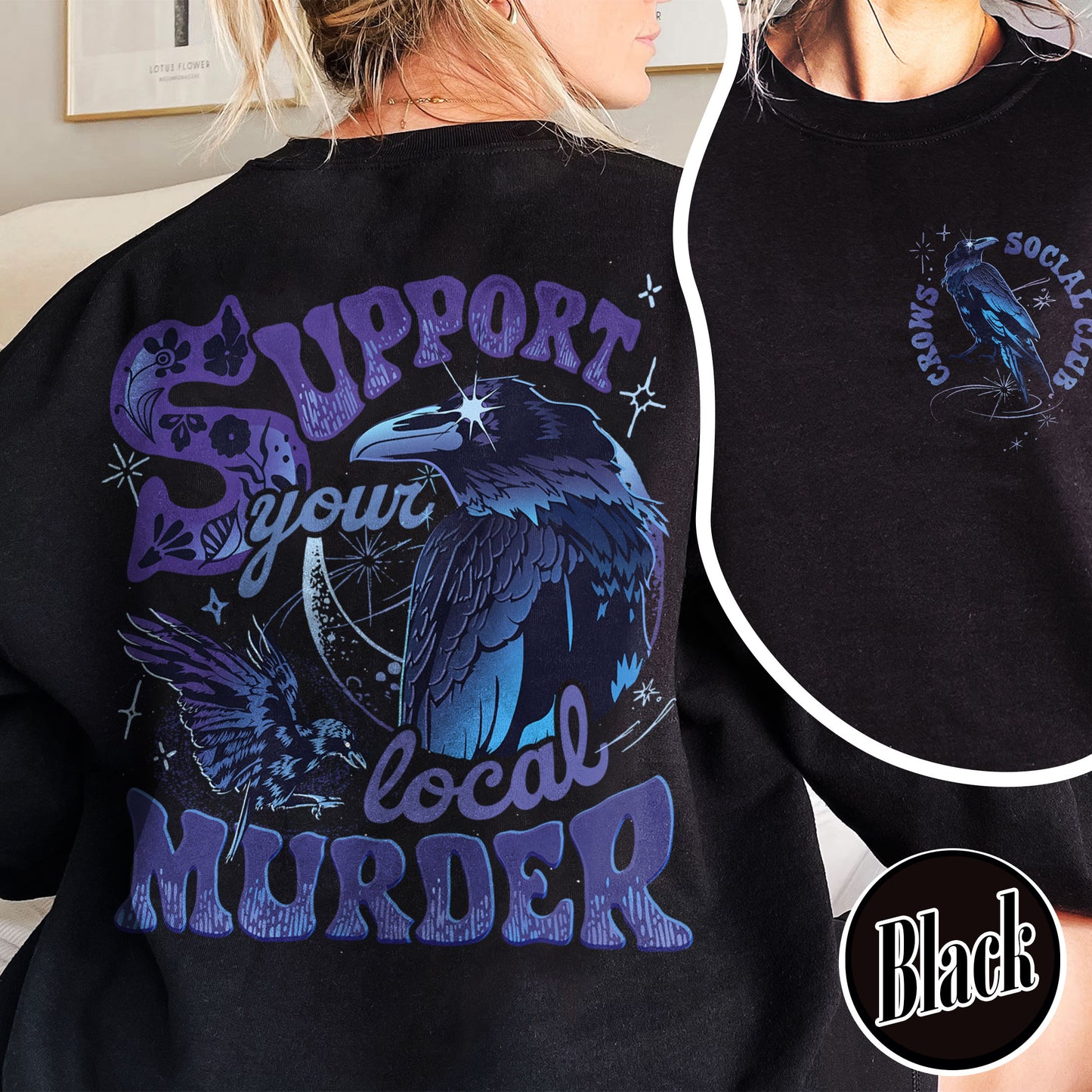 The Crow Sweatshirt, Support Your Local Murder Sweatshirt, Crows Before Bros Sweatshirt, Halloween Gift