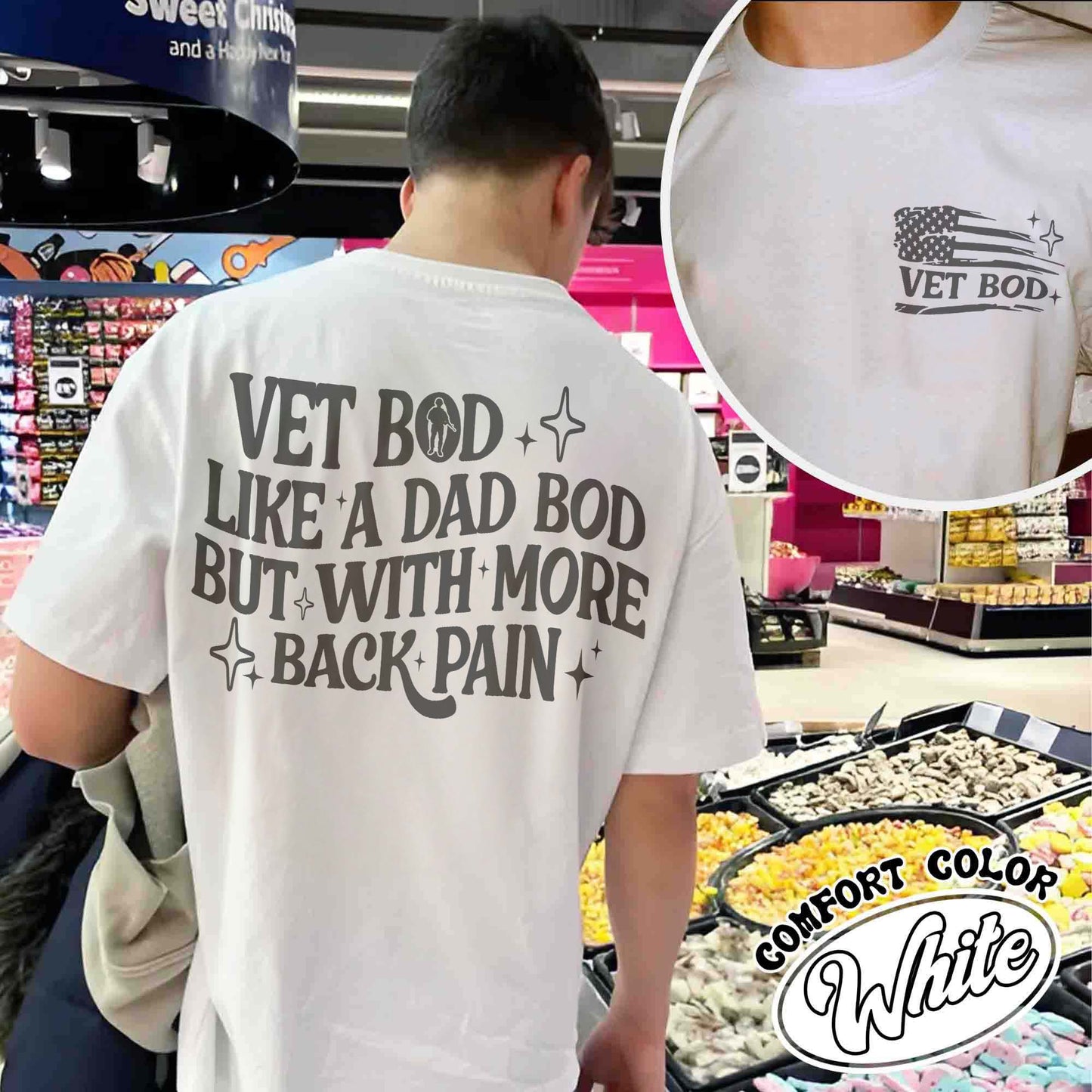 Vet Bod Like a Dad Bod Shirt, Veteran Shirt, Back Pain Shirt, Vet Shirt, Army Veteran Gift, Air Force Shirt, Daughter of a Vietnam Veteran Shirt